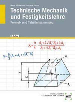 Cover for Andreas Gasser · Technische Mechanik und Festigkeitslehre. Formel- und Tabellensammlung (Pamflet) (2021)