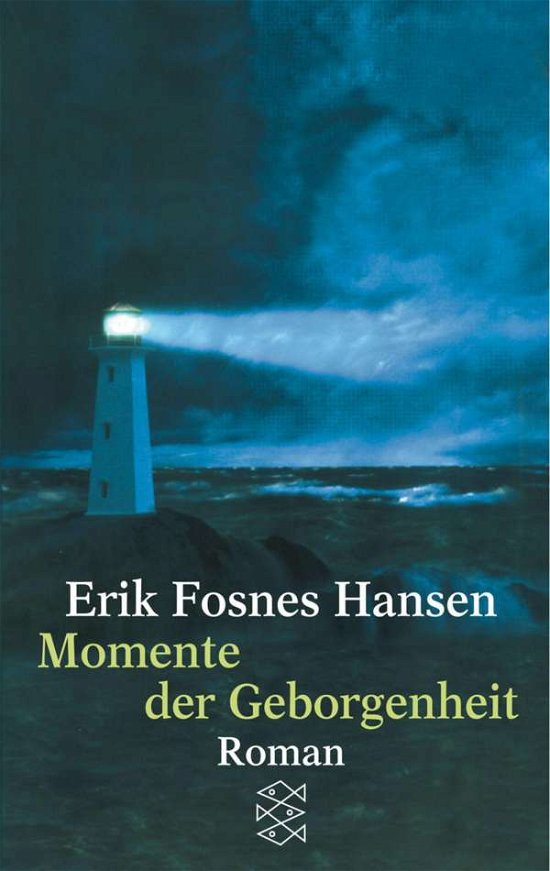 Fischer TB.14719 Fosnes Hansen.Momente - Erik Fosnes Hansen - Bøger -  - 9783596147199 - 