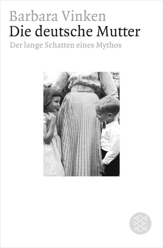 Cover for Barbara Vinken · Deutsche Mutter (Paperback Book) (2007)