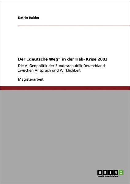 Cover for Baldus · Der  deutsche Weg  in der Irak- (Book) [German edition] (2009)