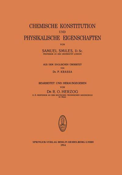 Cover for Samuel Smiles · Chemische Konstitution Und Physikalische Eigenschaften (Pocketbok) [1914 edition] (1914)