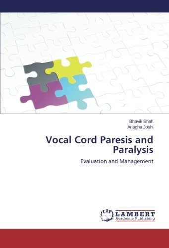 Cover for Anagha Joshi · Vocal Cord Paresis and Paralysis: Evaluation and Management (Paperback Book) (2014)
