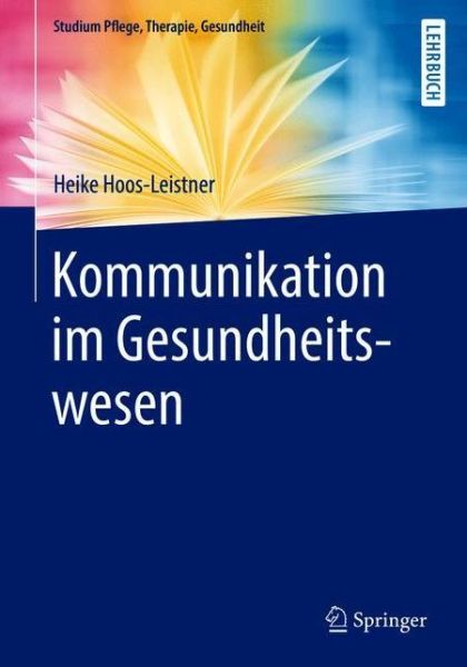Cover for Heike Hoos-Leistner · Kommunikation im Gesundheitswesen (Book) (2020)