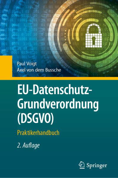 Paul Voigt · EU-Datenschutz-Grundverordnung (Book) (2024)