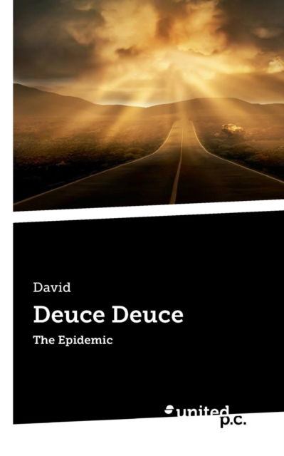 Cover for David · Deuce Deuce: The Epidemic (Paperback Book) (2018)