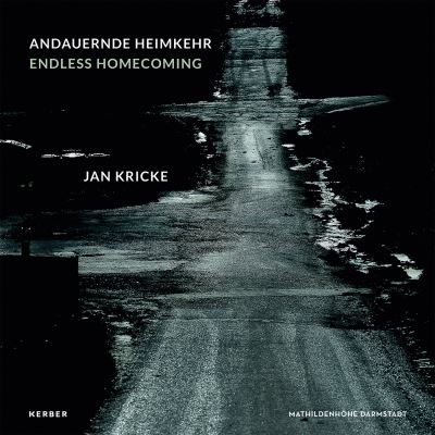 Cover for Endless Homecoming: Jan Kricke (Hardcover Book) (2023)