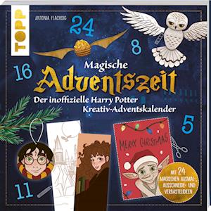 Cover for Antonia Flechsig · Magische Adventszeit. Der inoffizielle Harry Potter Kreativ-Adventskalender. Adventskalenderbuch (Book) (2024)