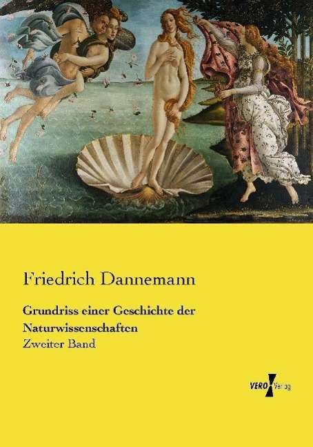 Cover for Dannemann · Grundriss einer Geschichte de (Book)