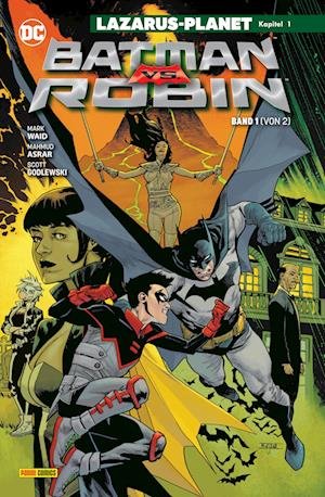 Cover for Waid, Mark; Tan, Billy · Batman Vs. Robin - Lazarus Planet Bd01 (Book)