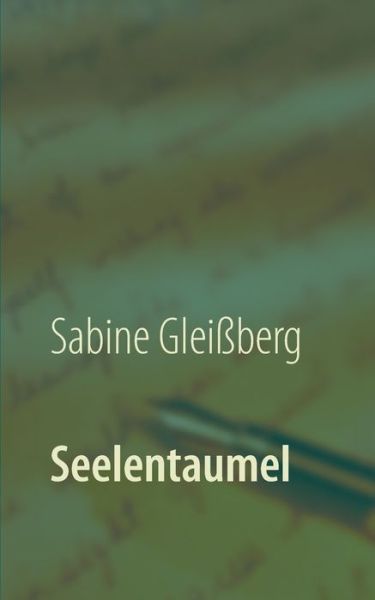Cover for Sabine Gleiberg · Seelentaumel (Paperback Book) (2018)