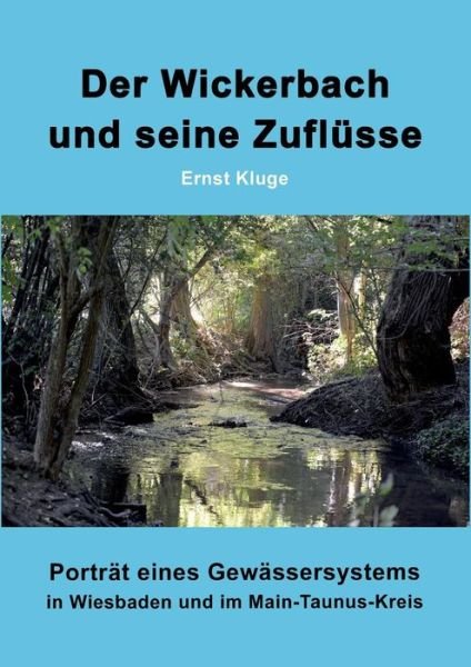 Cover for Kluge · Der Wickerbach und seine Zuflüsse (Bok) (2018)
