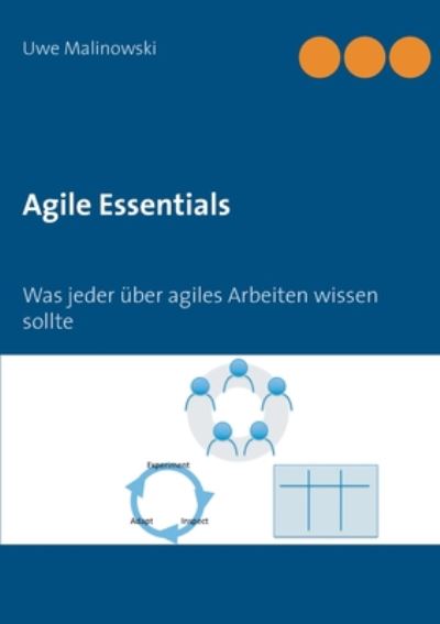 Cover for Malinowski · Agile Essentials (Book) (2019)