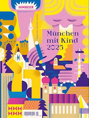 Cover for HIMBEER Verlag · München mit Kind 2025 (Book) (2024)