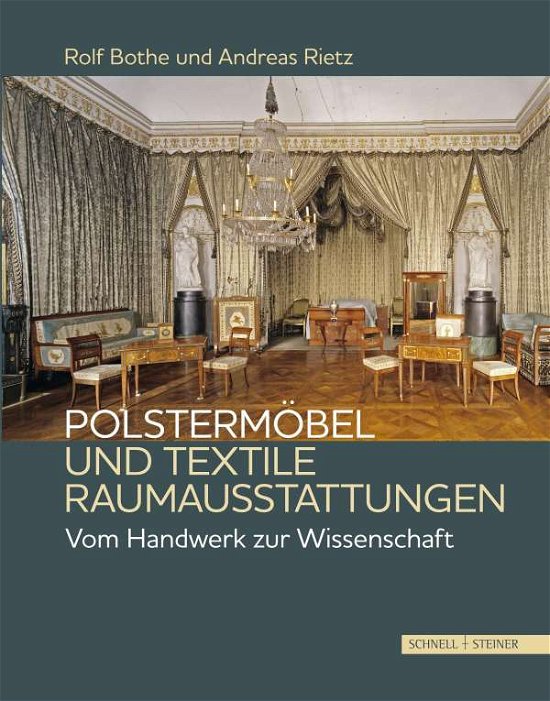 Polstermöbel und textile Raumauss - Bothe - Boeken -  - 9783795434199 - 