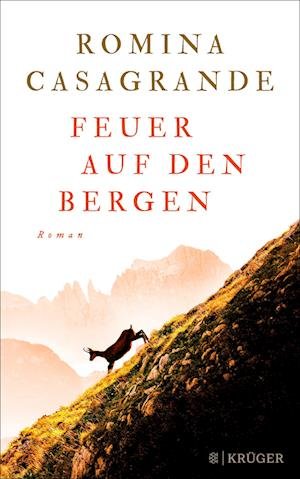 Cover for Romina Casagrande · Feuer auf den Bergen (Book) (2023)