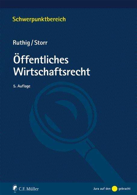 Cover for Ruthig · Öffentliches Wirtschaftsrecht (Book)