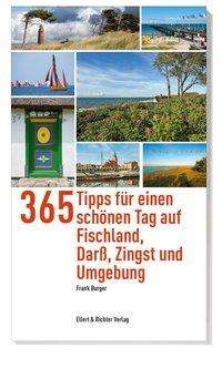 365 Tipps.Fischland,Darß,Zingst - Burger - Książki -  - 9783831907199 - 