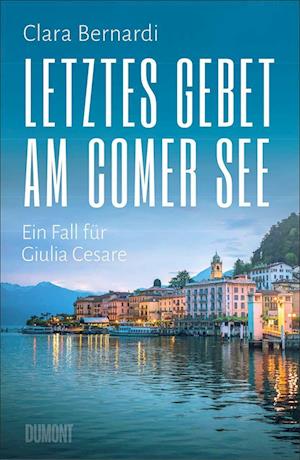 Cover for Clara Bernardi · Letztes Gebet am Comer See (Book) (2022)