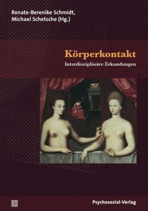 Cover for Renate-Berenike Schmidt · Körperkontakt (Paperback Book) (2012)