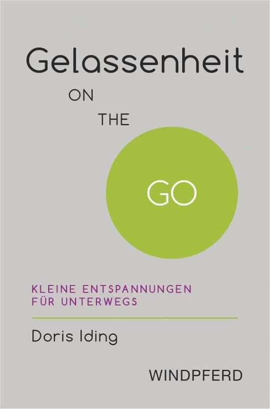 Cover for Iding · Gelassenheit ON THE GO (Bog)