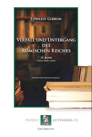 Cover for Edward Gibbon · Verfall und Untergang des Römischen Reiches. IV. Band (Taschenbuch) (2018)