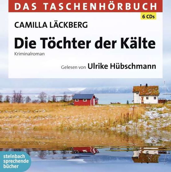 Cover for Läckberg · Die Töchter der Kälte, (Book) (2015)