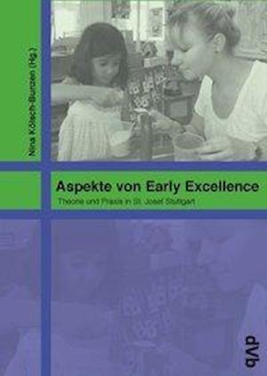 Cover for Nina Kölsch-Bunzen · Aspekte von Early Excellence (Paperback Book) (2011)