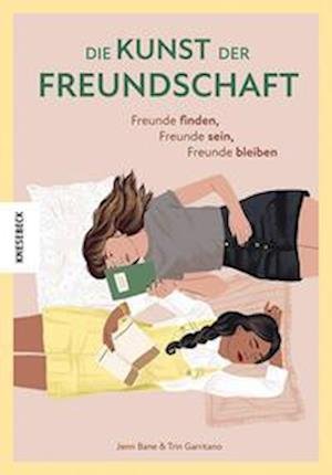Cover for Jenn Bane · Die Kunst der Freundschaft (Bog) (2023)