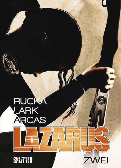 Cover for Rucka · Lazarus.2 (Book)