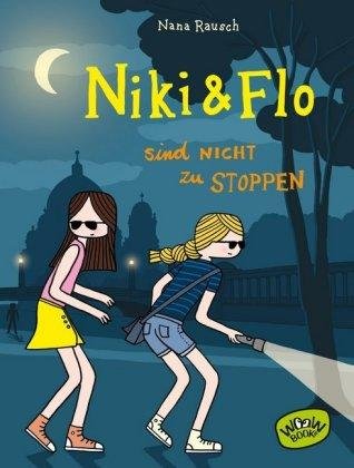 Cover for Rausch · Niki &amp; Flo sind nicht zu stoppen (Book)