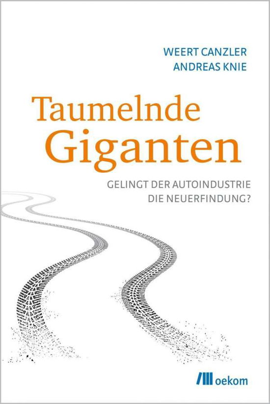 Cover for Canzler · Taumelnde Giganten (Buch)