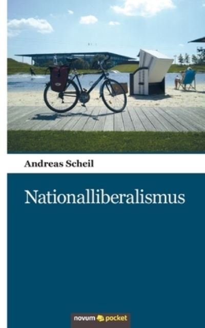 Cover for Andreas Scheil · Nationalliberalismus (Paperback Book) (2020)