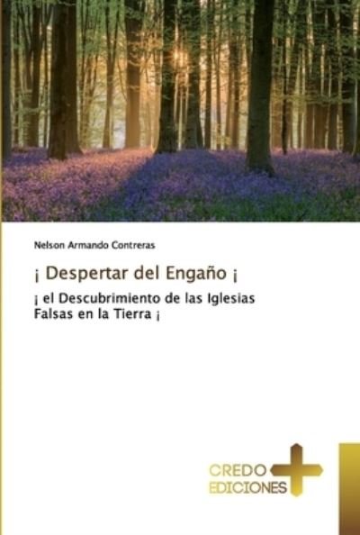 Cover for Nelson Armando Contreras · ! Despertar del Engano ! (Paperback Book) (2019)