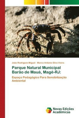 Parque Natural Municipal Barão d - Miguel - Böcker -  - 9786139668199 - 2 september 2018