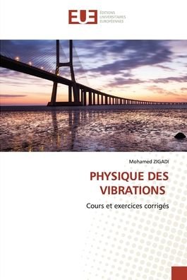 Cover for Zigadi · Physique Des Vibrations (Bok) (2020)