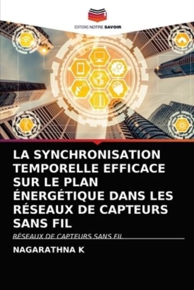 Cover for K · La Synchronisation Temporelle Efficac (N/A) (2021)