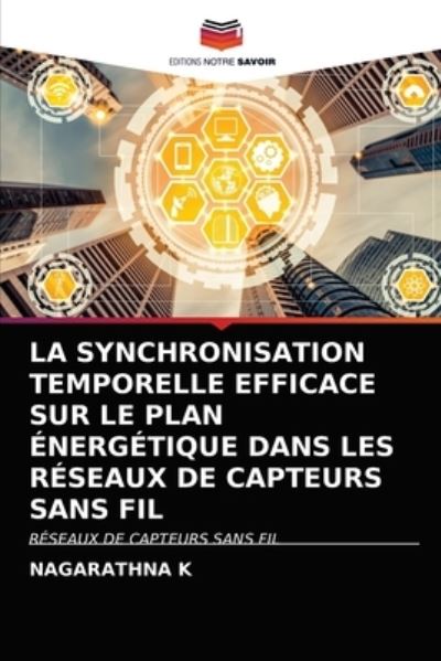 La Synchronisation Temporelle Efficac - K - Outro - - 9786202717199 - 2 de março de 2021