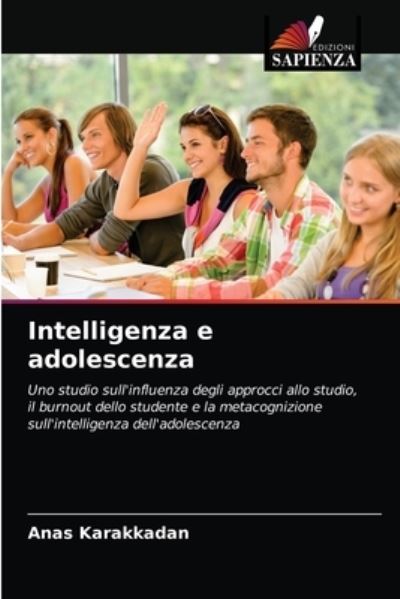 Cover for Anas Karakkadan · Intelligenza e adolescenza (Paperback Book) (2021)