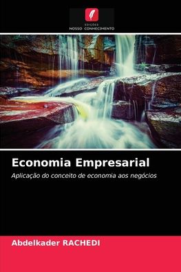 Cover for Abdelkader Rachedi · Economia Empresarial (Paperback Book) (2021)