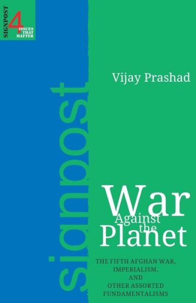 Cover for Vijay Prashad · War against the Planet (Paperback Book) (2020)