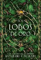 Cover for Roshani Chokshi · Los lobos de oro (Paperback Book) (2019)