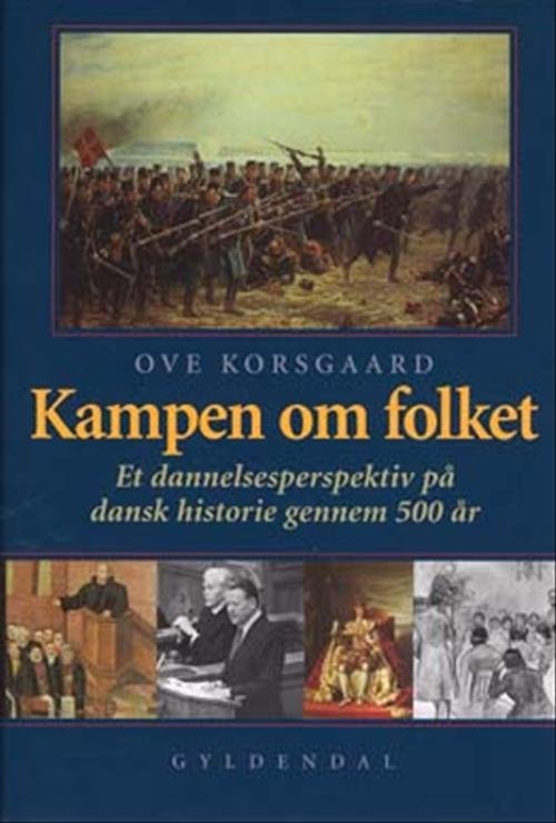Cover for Ove Korsgaard · Kampen om folket (Indbundet Bog) [1. udgave] (2004)