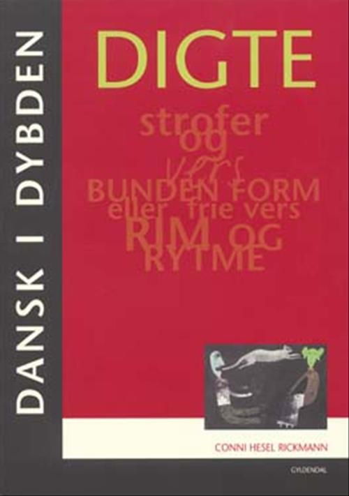 Cover for Conni Hesel Rickmann · Dansk i dybden: Dansk i dybden - Digte (Poketbok) [1:a utgåva] (2006)