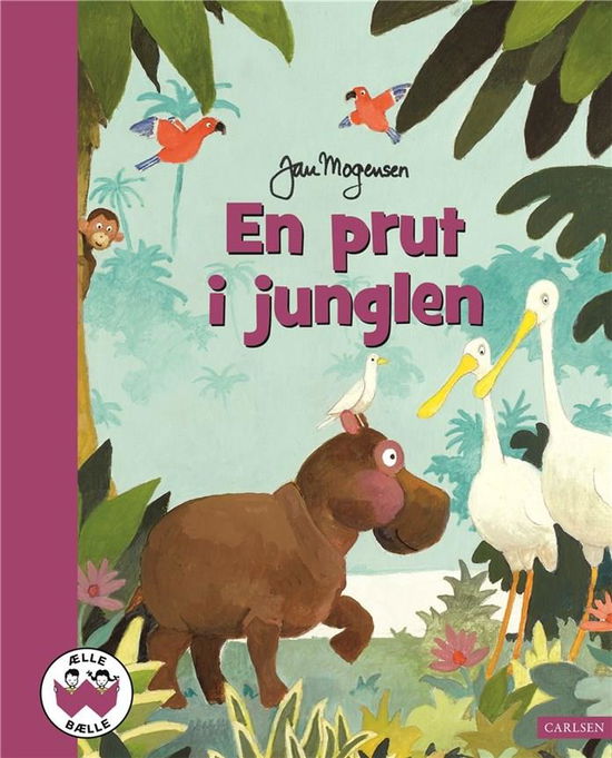 Cover for Jan Mogensen · Ælle Bælle: En prut i junglen (Bound Book) [2e uitgave] (2019)