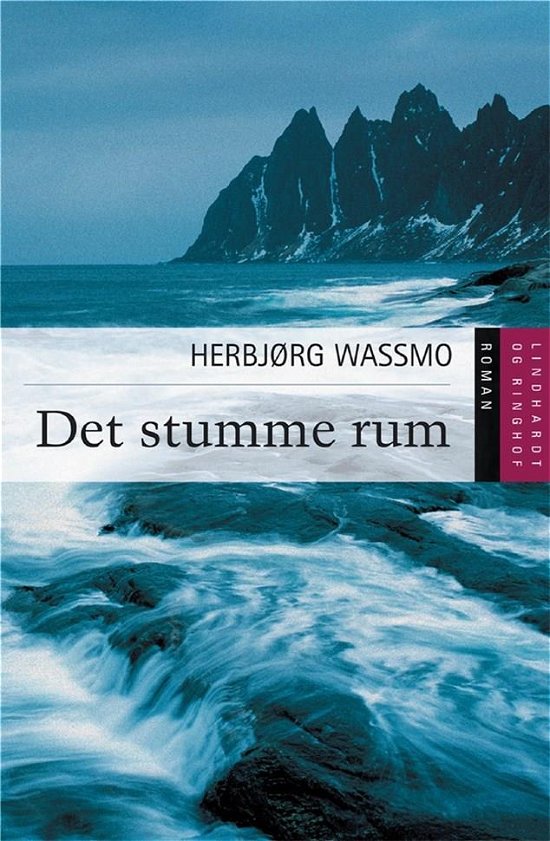 Cover for Herbjørg Wassmo · Det stumme rum (Sewn Spine Book) [3º edição] (2021)