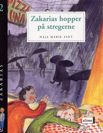Cover for Naja Marie Aidt · Zakarias., 2: Zakarias hopper på stregerne (Sewn Spine Book) [1.º edición] (2005)