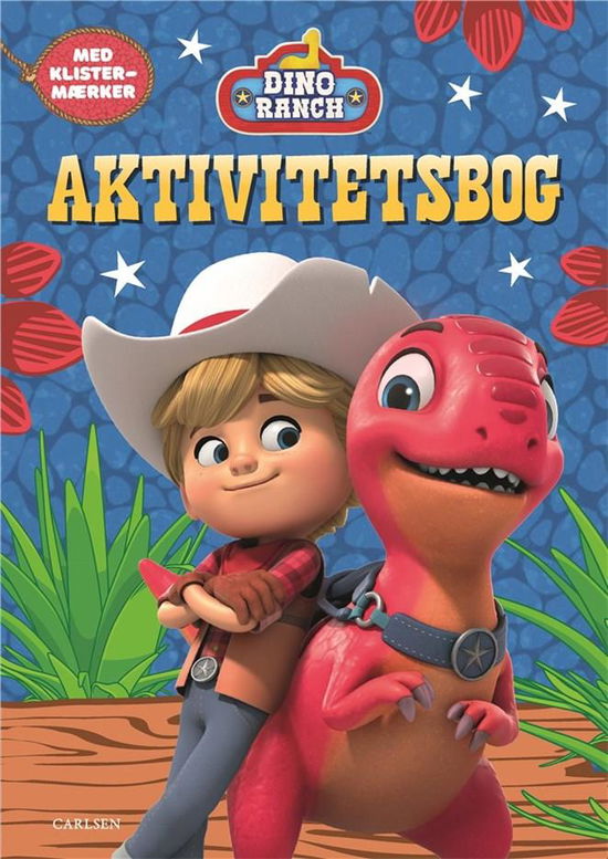 Dino Ranch: Dino Ranch aktivitetsbog (kolli 6) - . - Książki - CARLSEN - 9788727023199 - 1 kwietnia 2023