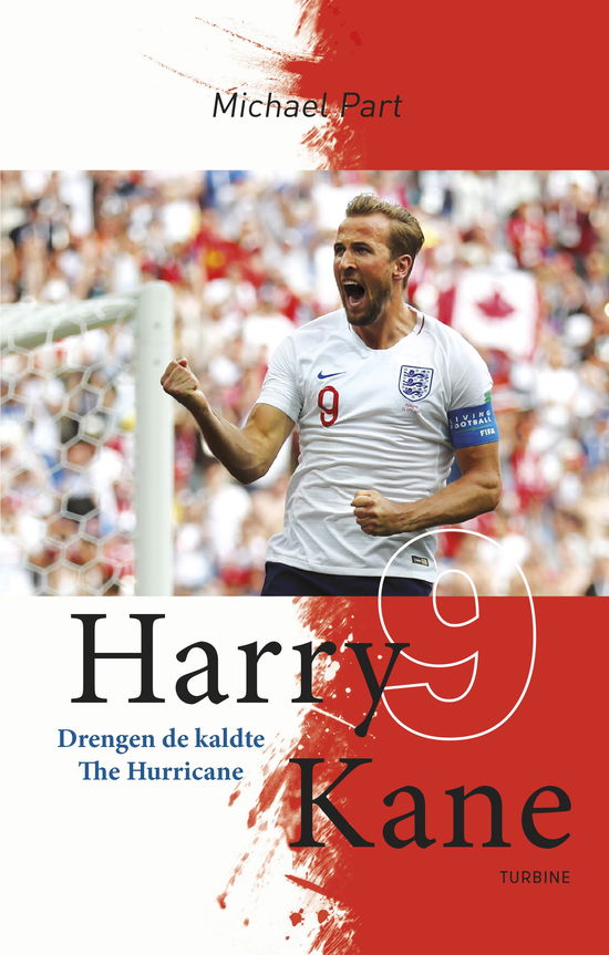 Cover for Michael Part · Harry Kane – Drengen de kaldte The Hurricane (Sewn Spine Book) [1st edition] (2019)