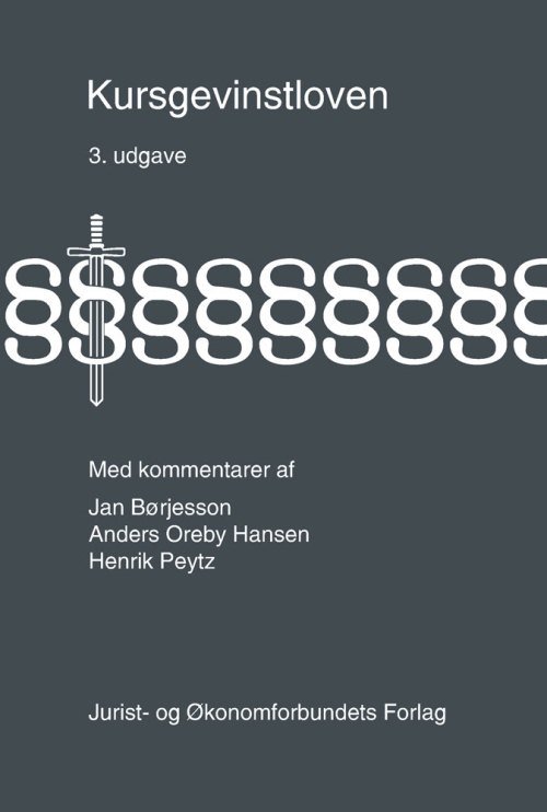 Cover for Jan Børjesson, Anders Oreby Hansen, Henrik Peytz · Kursgevinstloven (Innbunden bok) [3. utgave] [Indbundet] (2014)