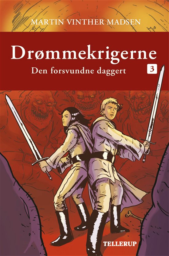Cover for Martin Vinther Madsen · Drømmekrigerne,3: Drømmekrigerne #3: Den forsvundne daggert (Hardcover Book) [1.º edición] [Hardback] (2013)